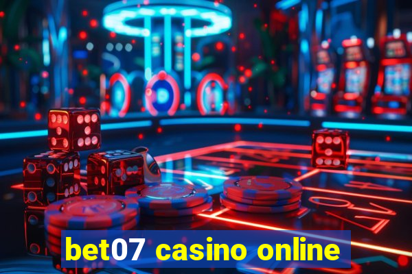 bet07 casino online